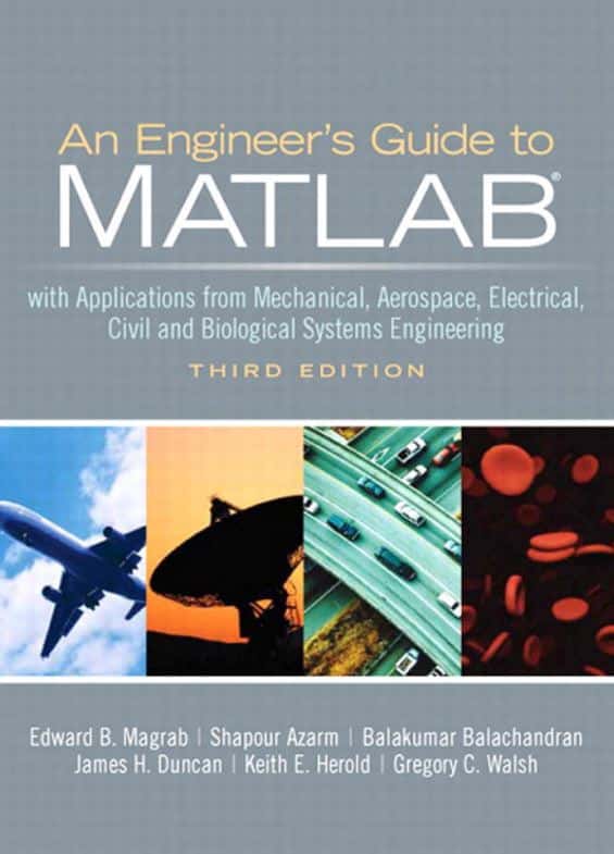 An Engineer’s Guide To Matlab 3rd Edition