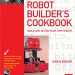 The Robot Builder's Cookbook
