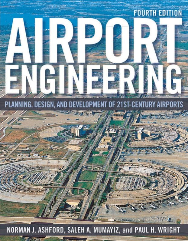 Airport Engineering Planning Design And Development 4th Edition