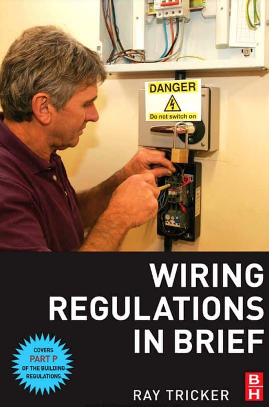 Wiring Regulations In Brief