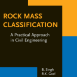 Rock Mass Classification Rock Mass Classification