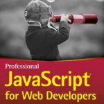 Professional JavaScript for Web Developers 4th Edition Professional JavaScript for Web Developers 4th Edition