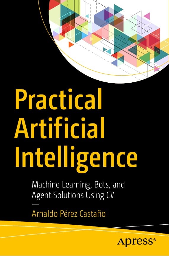 Practical Artificial Intelligence