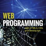 Web Programming with HTML5 CSS and JavaScript