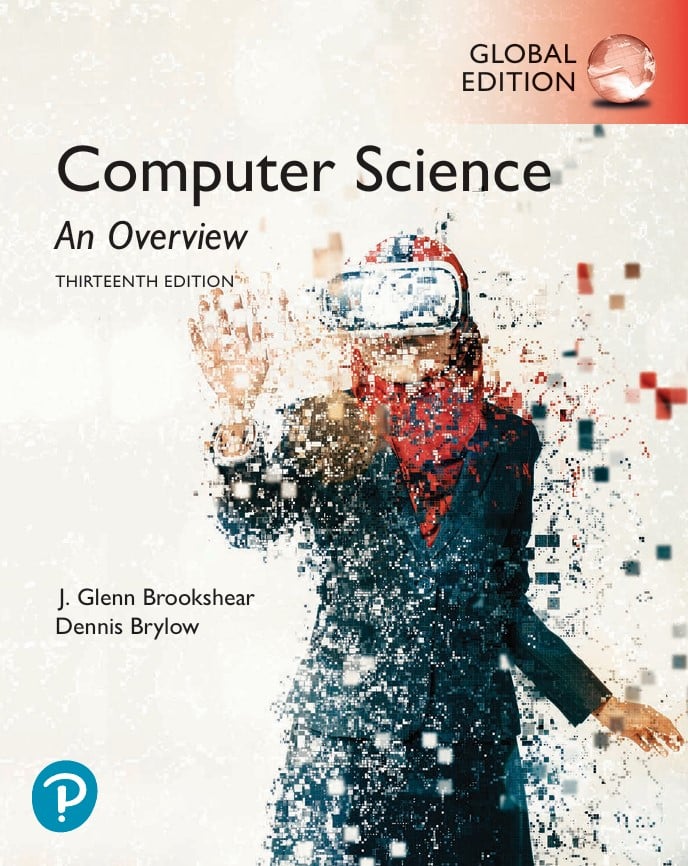 Computer Science: An Overview 13th Edition