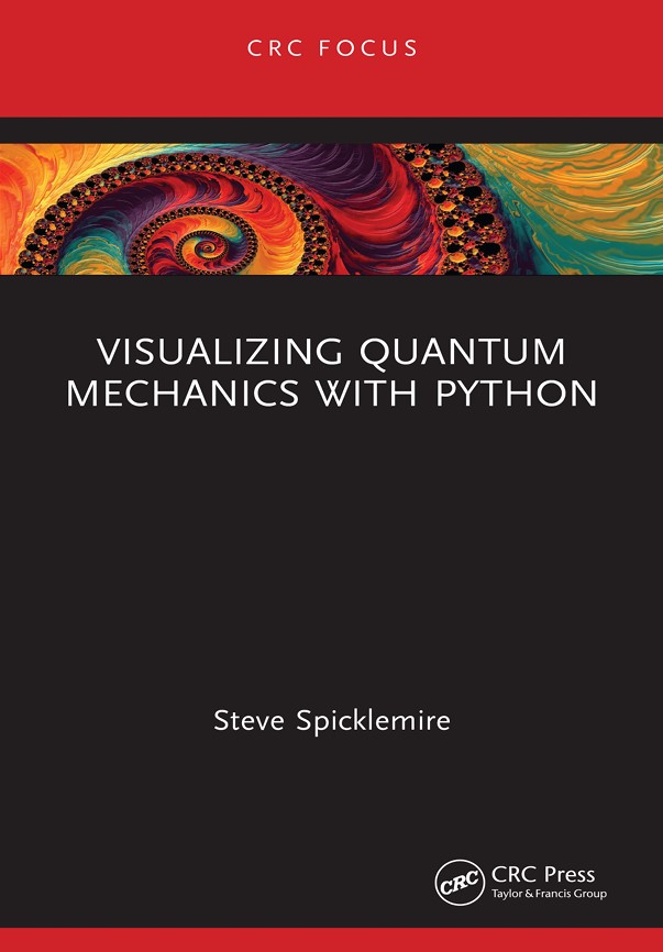 Visualizing Quantum Mechanics with Python