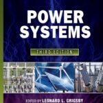 The Electric Power Engineering Handbook 3rd Edition