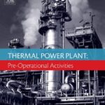 Thermal Power Plant Pre-Operational Activities