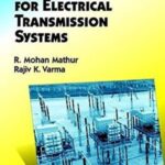 Thyristor-Based Facts Controllers For Electrical Transmission Systems