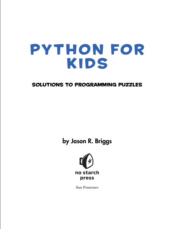 Python for Kids: Solutions to Programming Puzzles