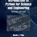 Introduction to Python for Science and Engineering 2nd Edition