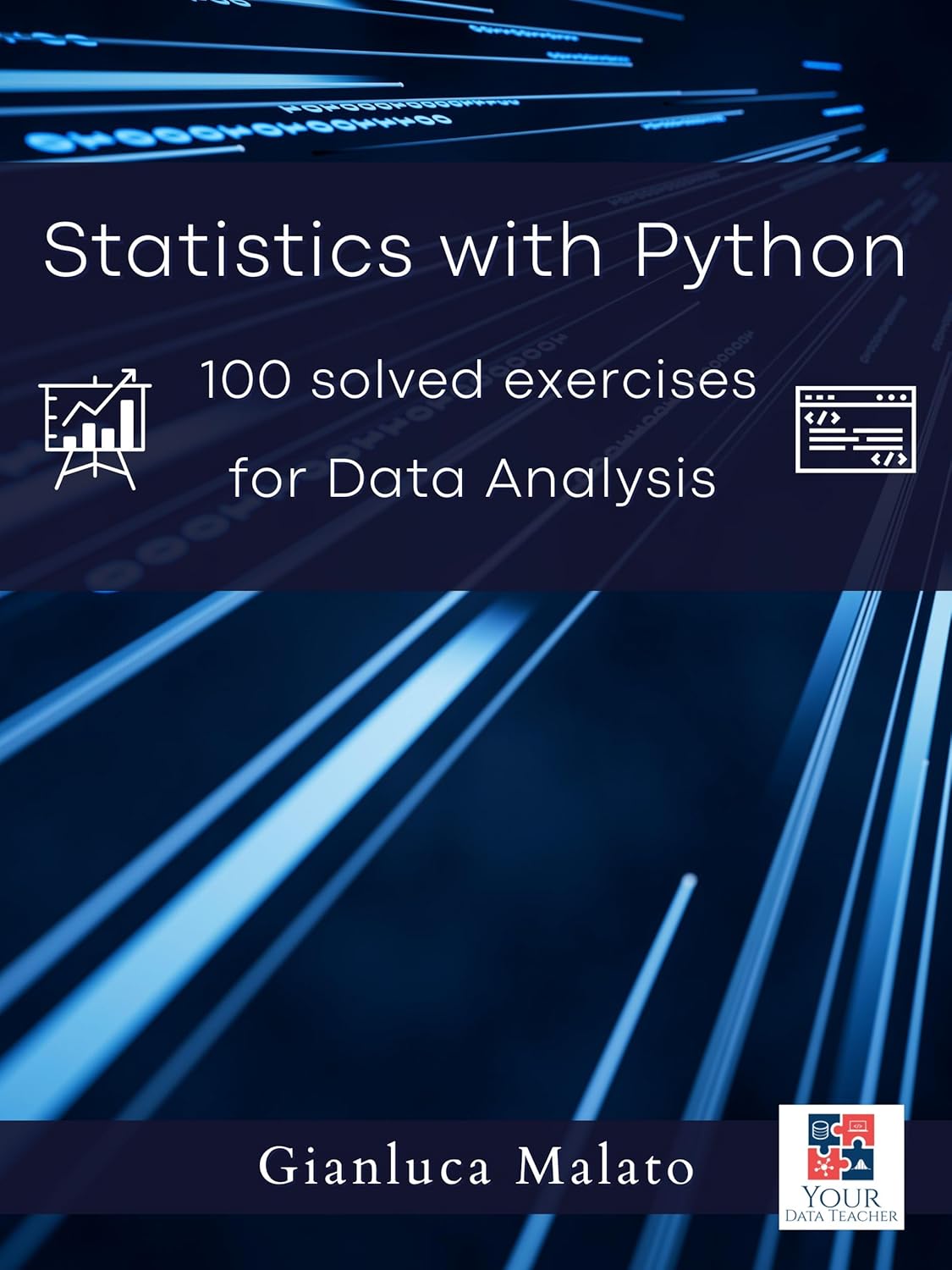 Statistics with Python: 100 solved exercises for Data Analysis