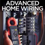 Advanced Home Wiring – Updated 4th Edition