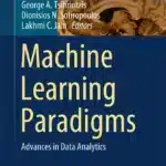 Machine Learning Paradigms