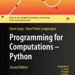Programming for Computations - Python 2nd Edition Programming for Computations - Python 2nd Edition