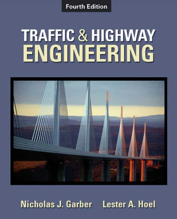 Traffic And Highway Engineering 4th Edition