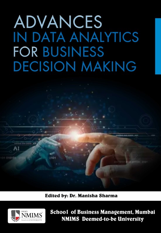 Advances in Data Analytics for Business Decision Making