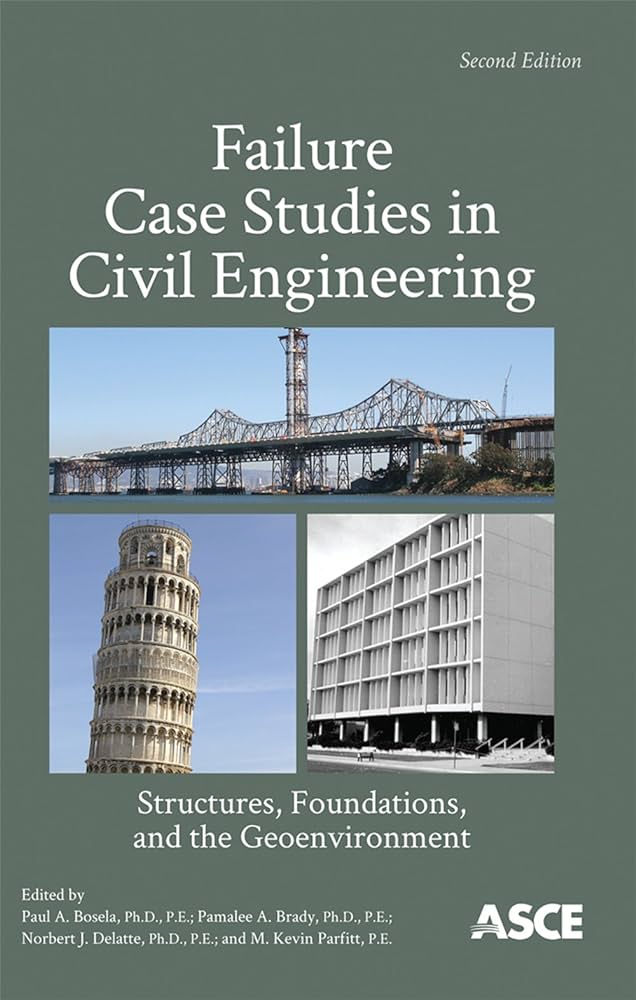 Failure Case Studies in Civil Engineering Structures 2nd Edition