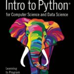Intro to Python for Computer Science and Data Science Intro to Python for Computer Science and Data Science