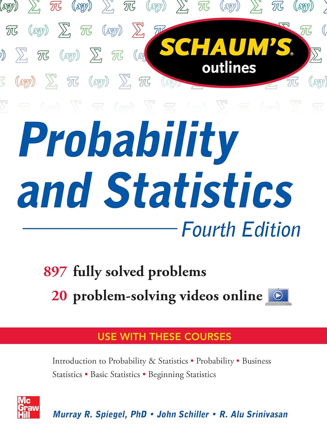 Schaum's Outline of Probability and Statistics 4th Edition