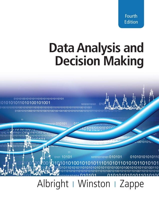 Data Analysis and Decision Making 4th Edition