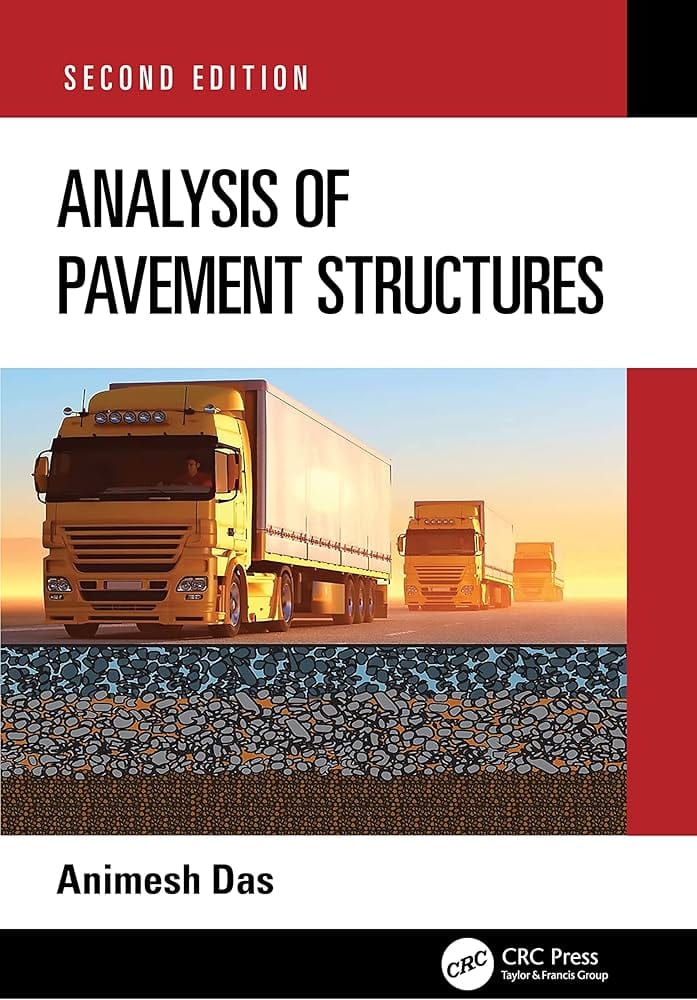 Analysis of Pavement Structures 2nd Edition