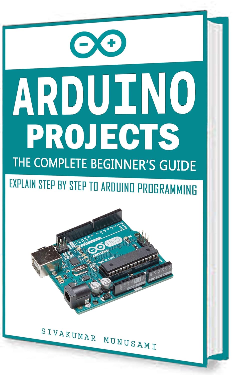 Arduino Projects: The Complete Beginner's Guide