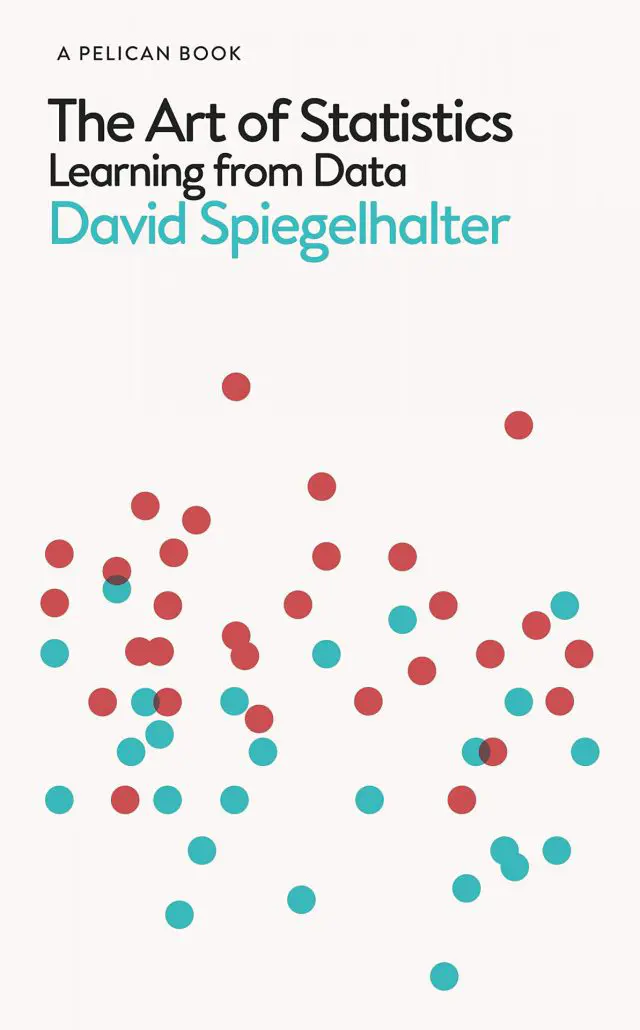 The Art of Statistics: Learning from Data