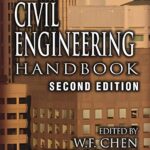 The Civil Engineering Handbook 2nd Edition