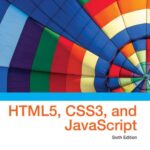 New Perspectives on HTML5, CSS3 and JavaScript 6th Edition