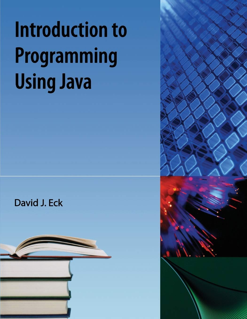 Introduction to Programming Using Java