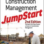 Construction Management JumpStart 2nd Edition