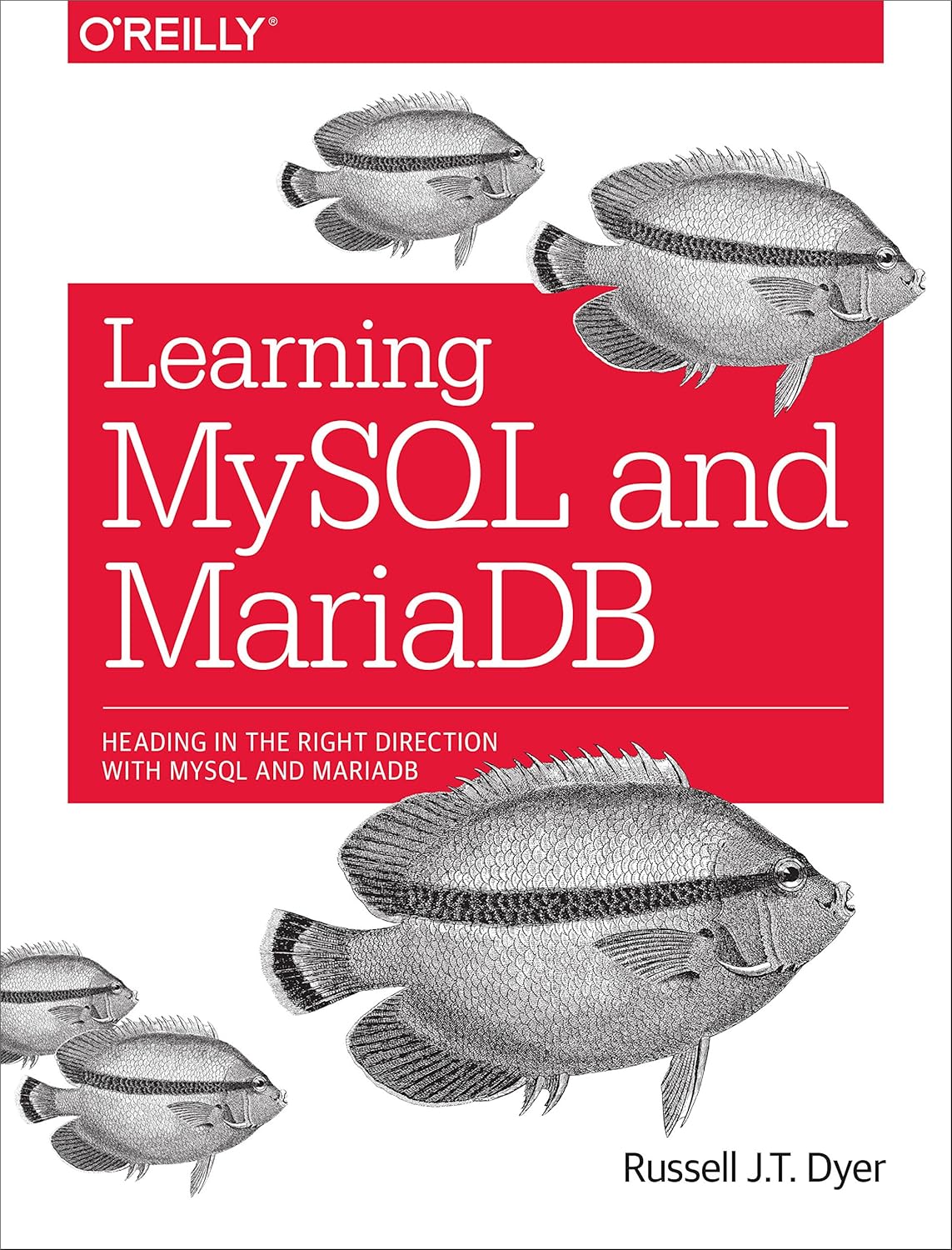 Learning MySQL and MariaDB