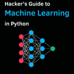 Hacker's Guide to Machine Learning with Python