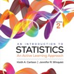 An Introduction to Statistics: An Active Learning Approach 2nd Edition