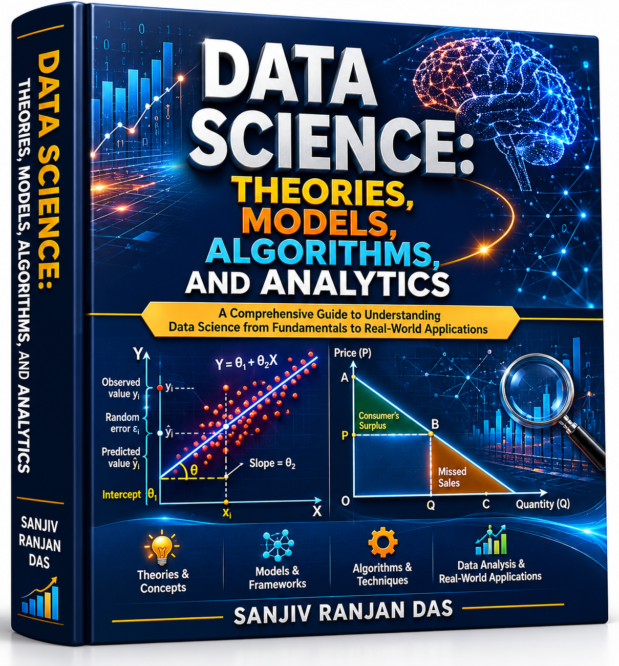 Data Science: Theories, Models, Algorithms, and Analytics