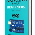 Arduino Book for Beginners