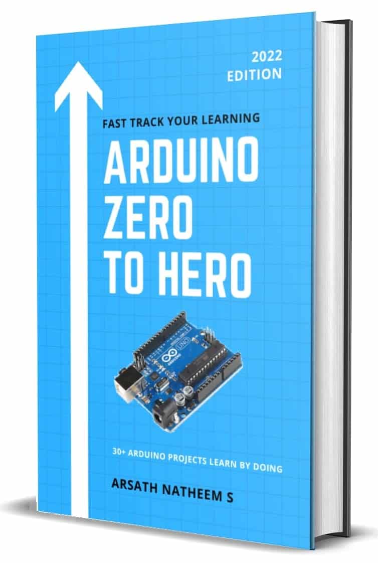 Arduino ZERO to HERO: 30+ Arduino Projects