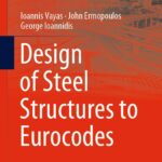 Design of Steel Structures to Eurocodes