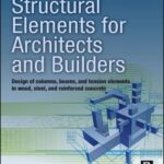 Structural Elements for Architects and Builders