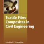 Textile Fibre Composites in Civil Engineering