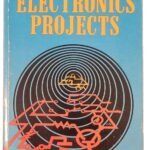 The Giant Book of Electronics Projects