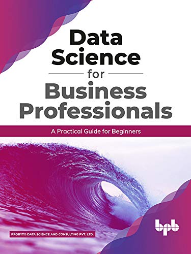 Data Science for Business Professionals