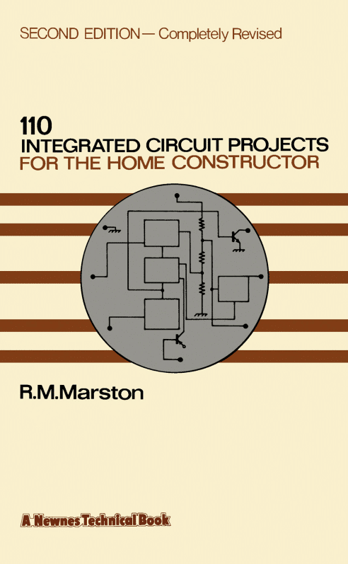 110 Integrated Circuit Projects For The Home Constructor