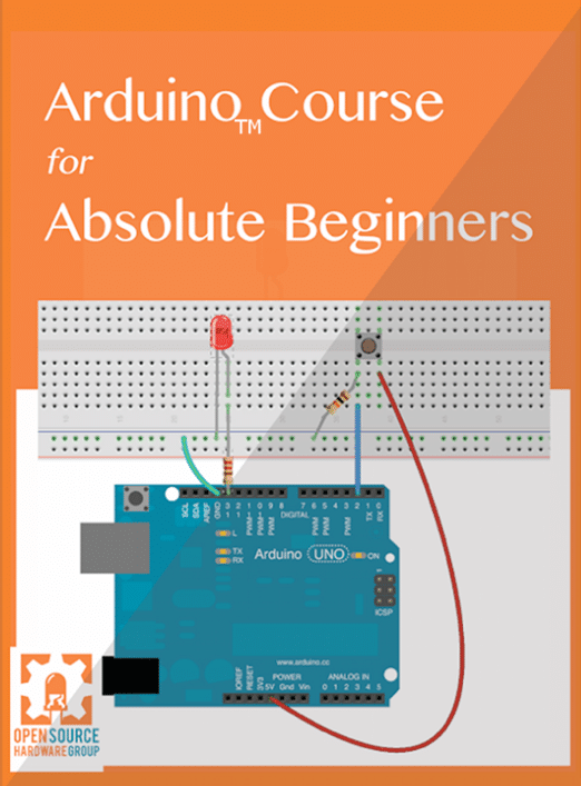 Arduino Course for Absolute Beginners