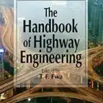 The Handbook of Highway Engineering