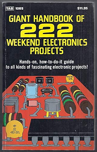Giant Handbook of 222 Weekend Electronics Projects