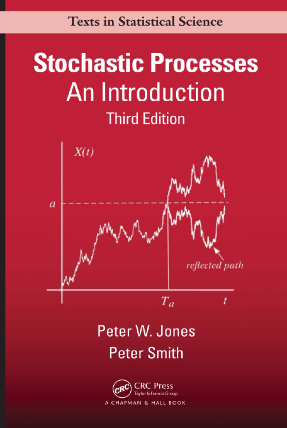 121 Stochastic Processes 3rd Edition: An Introduction