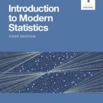 Introduction to Modern Statistics Introduction to Modern Statistics