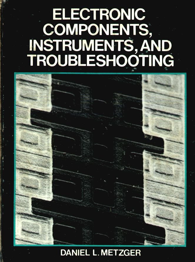 Electronic Components Instruments and Troubleshooting